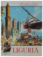Liguria. Meravigliosa Italia