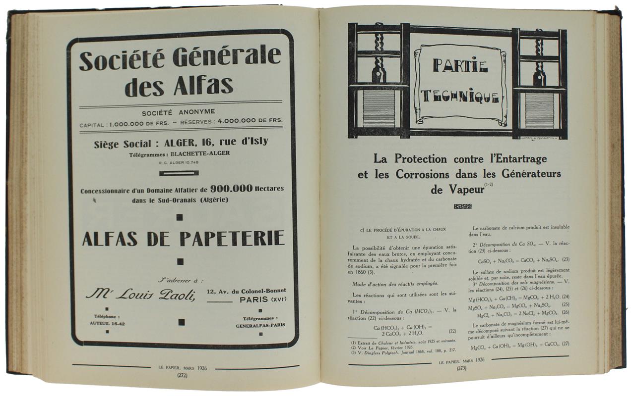 Le Papier. Organe De L'Association Des Anciens Elèves De L'Ecole Française De Papeterie. Revue Technique Mensuelle Des Industries Du Papier Et Du Livre. Année 1926 Complète En 2 Volumes