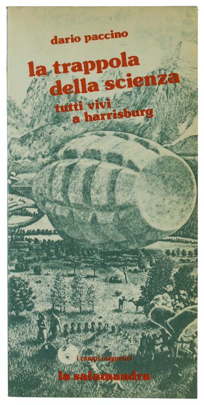 Trappola Della Scienza. Tutti Vivi A Harrisburg - Dario Paccino - copertina