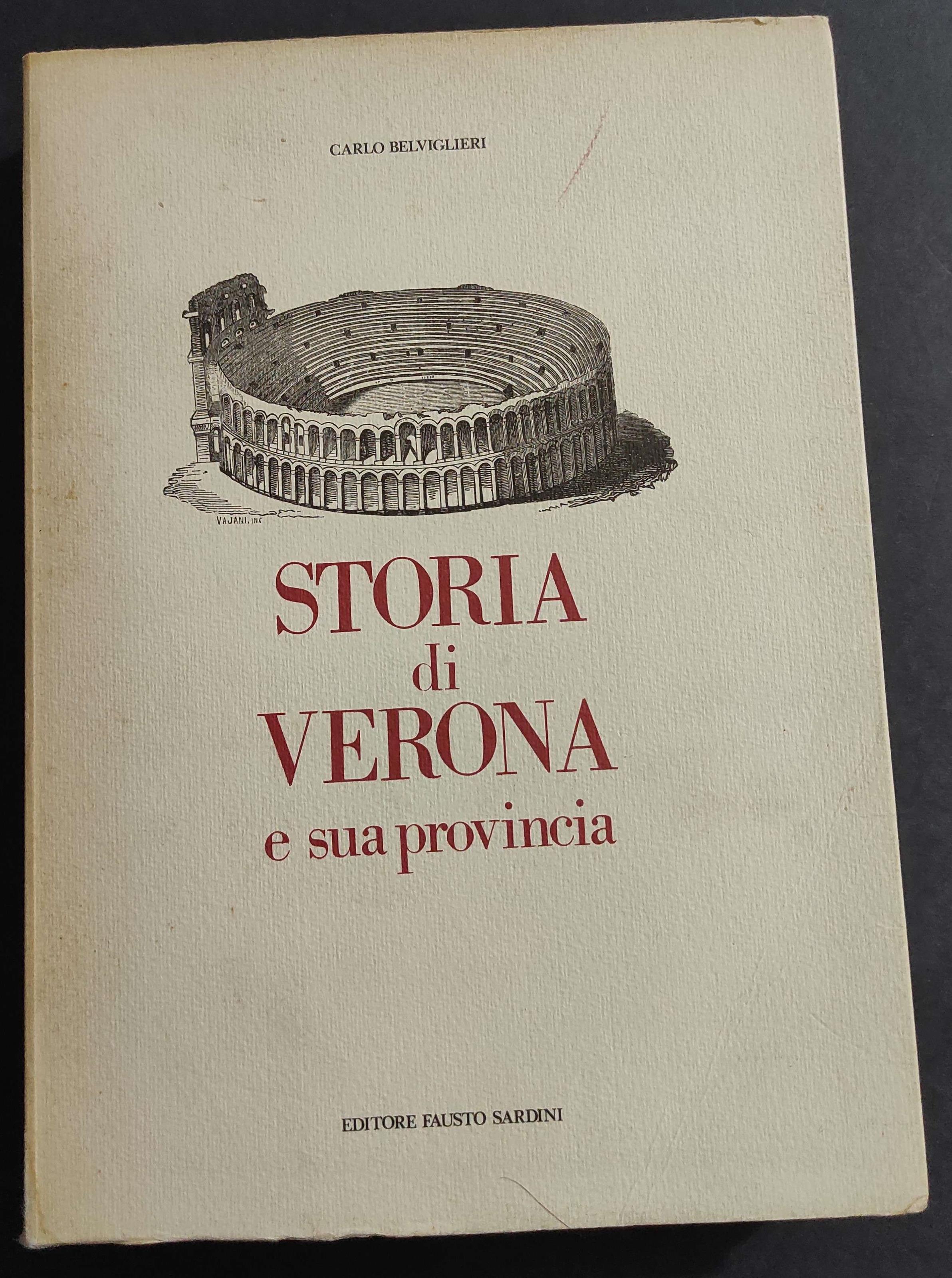 Storia di Verona e sua Provincia