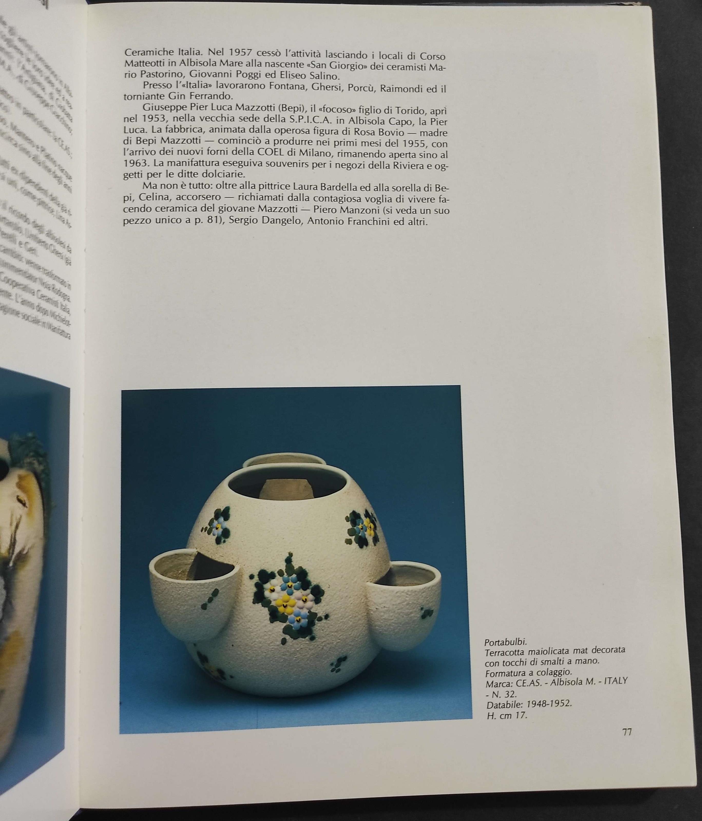 Per Virtù del Fuoco Uomini e Ceramiche del Novecento Italiano