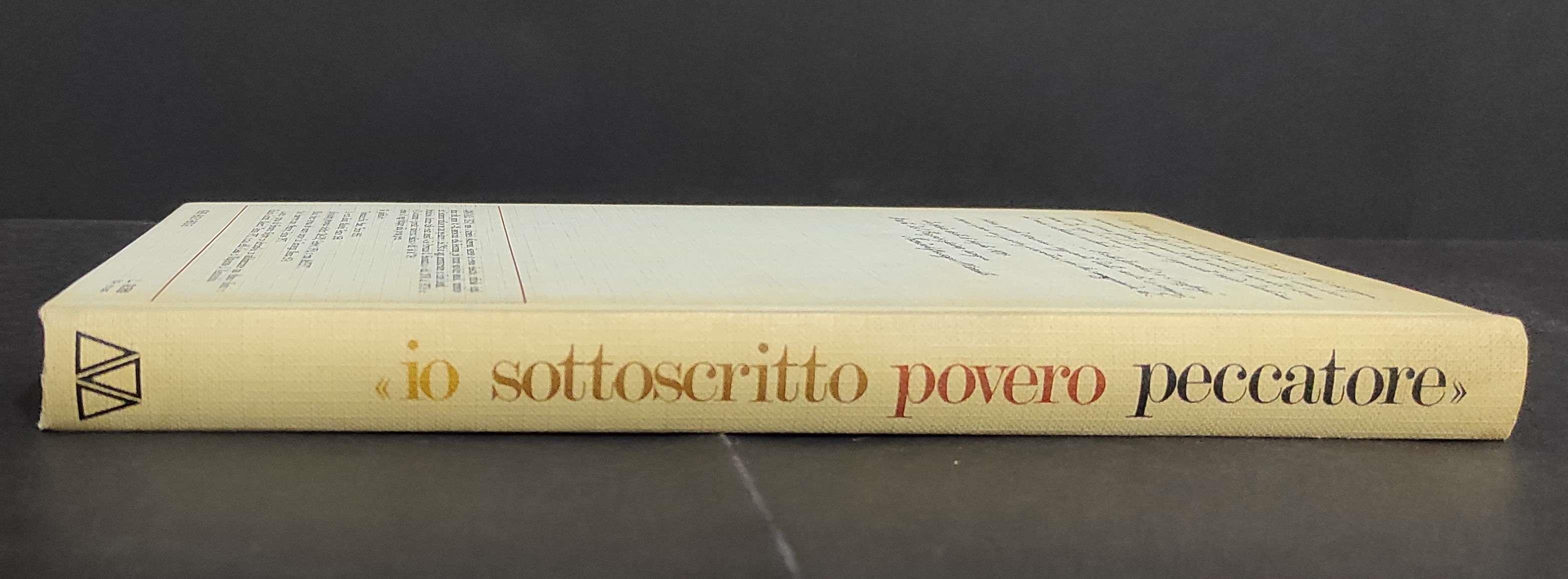 Io Sottoscritto Povero Peccatore