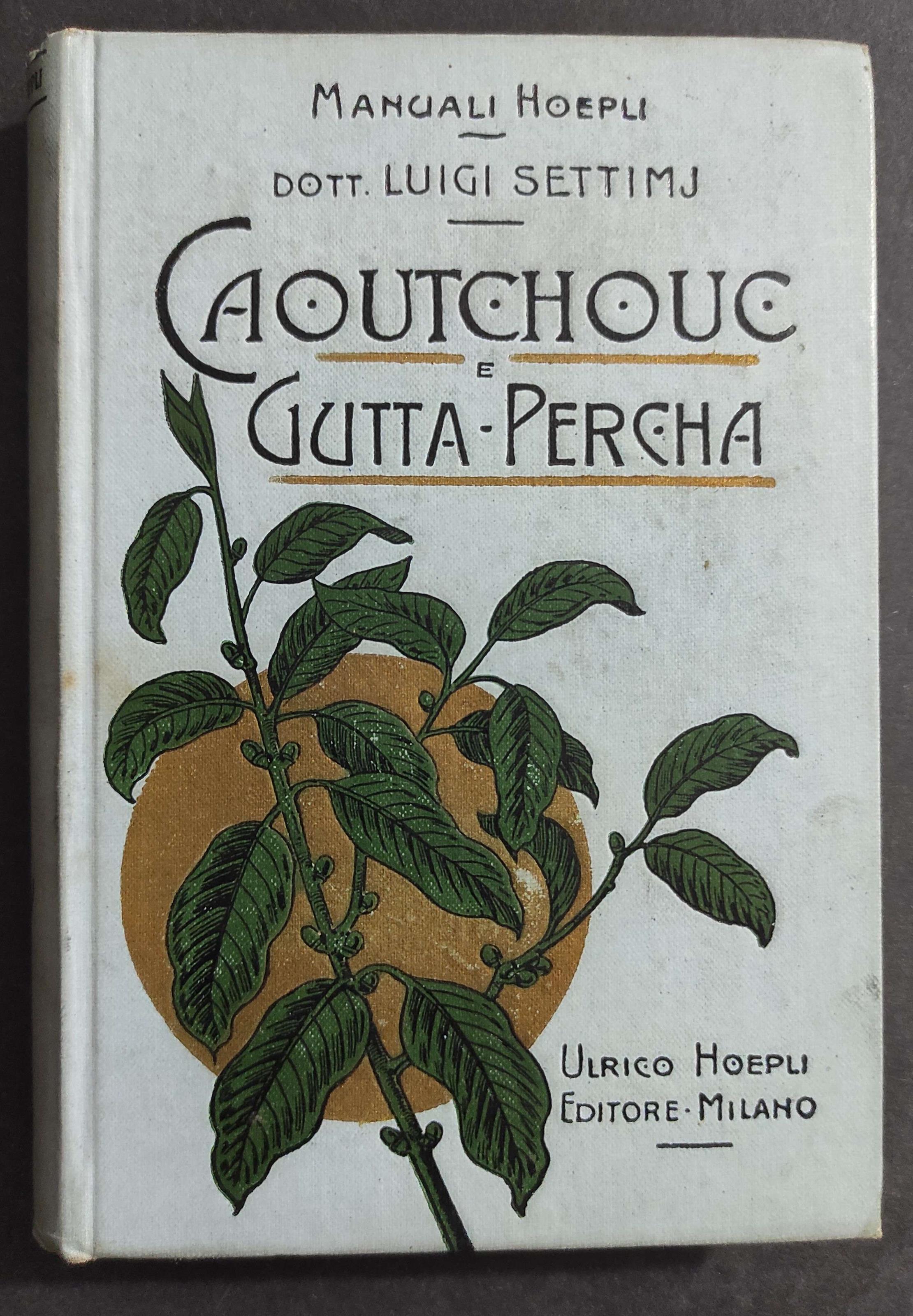 Caoutchouc e Gutta-Percha