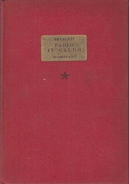 Paolo il caldo - Vitaliano Brancati - copertina