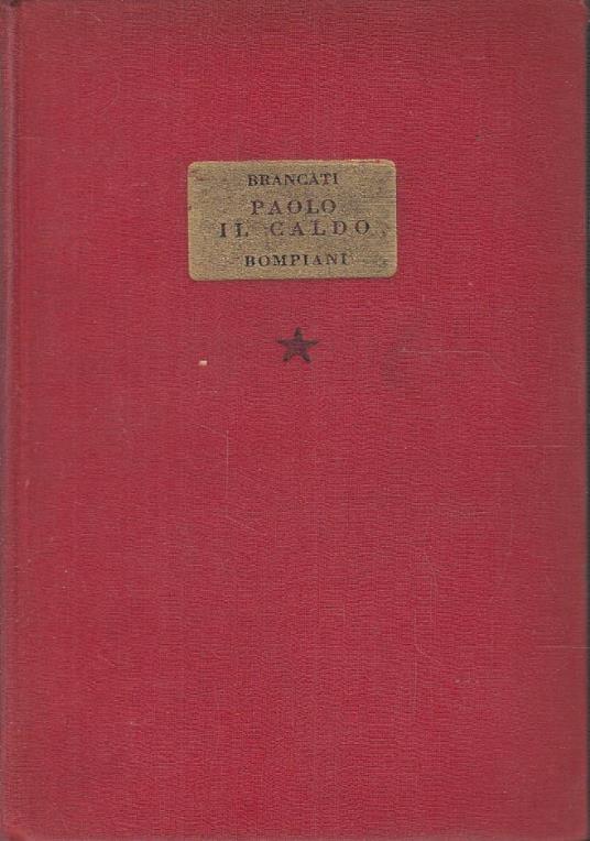 Paolo il caldo - Vitaliano Brancati - copertina