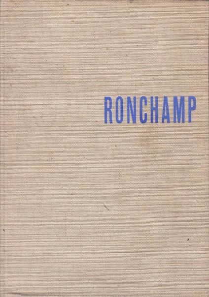 Ronchamp - Le Corbusier - copertina