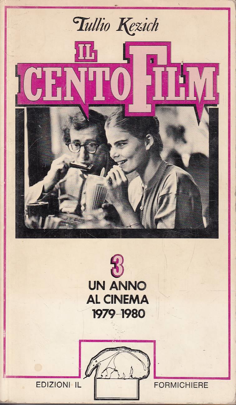 Il Centofilm 3. Un anno al cinema 1979-1980