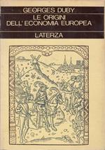 Le origini dell’economia europea. Guerrieri e contadini nel Medioevo