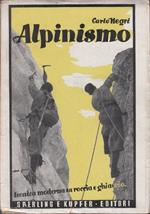Alpinismo. Tecnica moderna su roccia e ghiaccio
