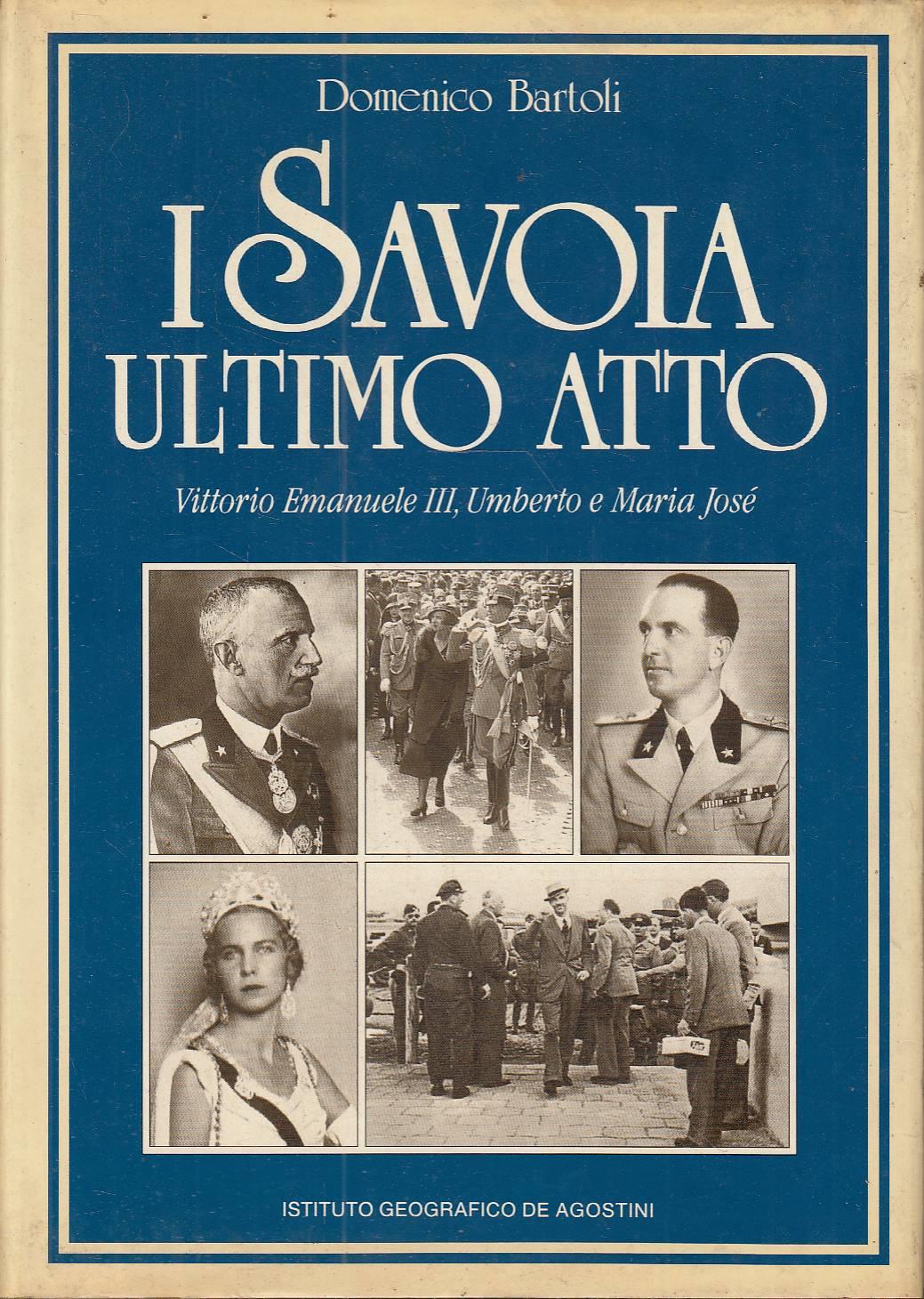 I Savoia ultimo atto - Vittorio Emanuele III, Umberto e Maria Josè