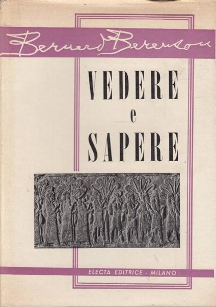 Vedere e sapere - Bernard Berenson - copertina
