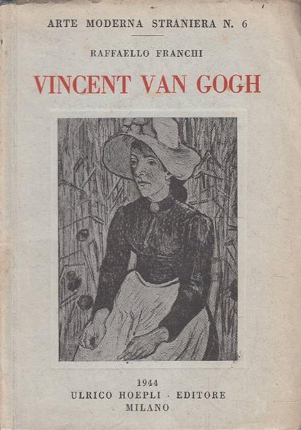 Vincent Van Gogh - Raffaello Franchi - copertina