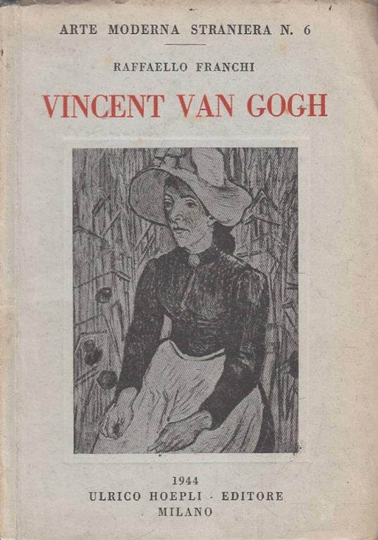 Vincent Van Gogh - Raffaello Franchi - copertina