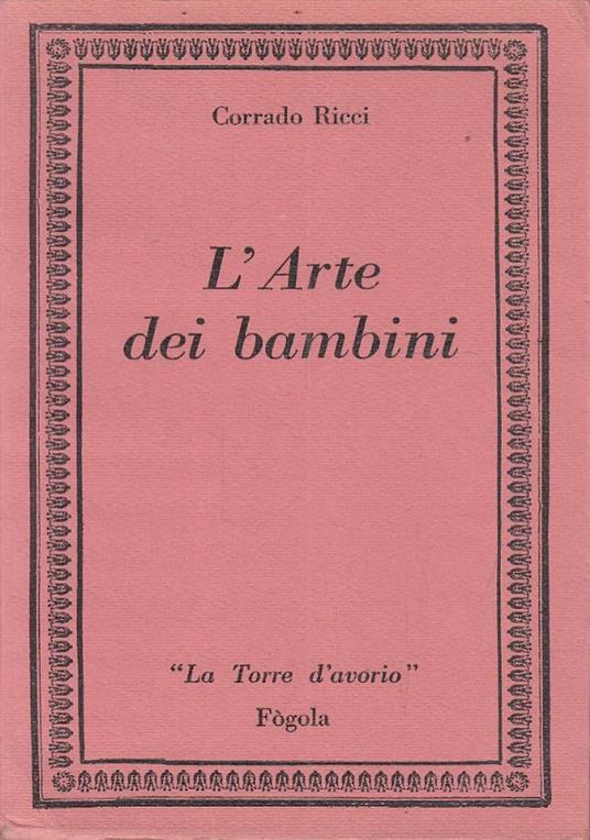 L’arte dei bambini - Corrado Ricci - copertina