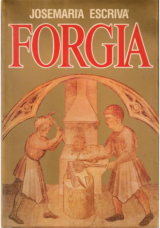 Forgia - Josemaría Escrivá de Balaguer - copertina