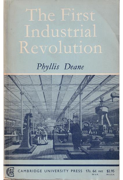 The First Industrial Revolution - Phyllis Deane - copertina