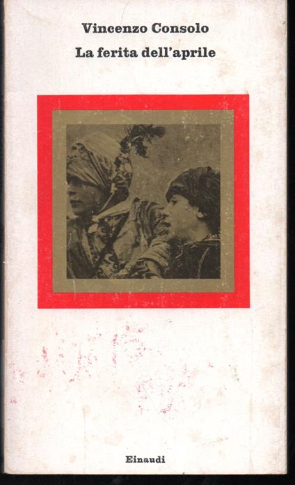 ferita dell'aprile - Vincenzo Consolo - copertina