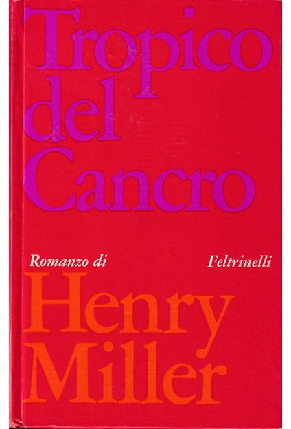 Tropico del Cancro - Henry Miller - copertina
