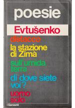 Poesie Distacco - La stazione di Zimà - Sull'umida terra - Di dove siete voi? - Uomo solo