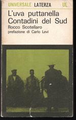 L' uva puttanella - Contadini del sud Prefazione di Carlo Levi