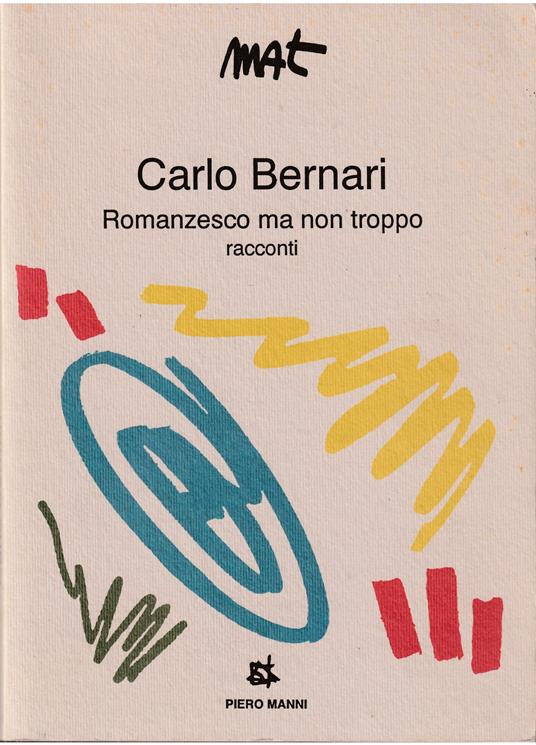 Romanzesco ma non troppo Racconti - copertina