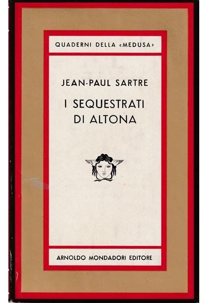 I sequestrati di Altona Dramma in cinque atti - Jean-Paul Sartre - copertina