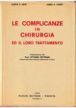 Le complicanze in chirurgia ed il loro trattamento