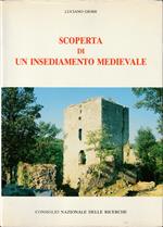 Scoperta di un insediamento medievale Motivi, sistemi e finalità di una ricerca su Castelvecchio di San Gimignano