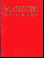 Tutte le opere e saggio di Francesco De Sanctis A cura di Giovanni Orioli Eugenio Allegretti Giuliano Manacorda Lucio Felici Edizione diretta da Bruno Cagli