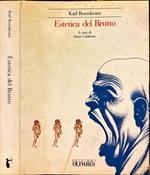 Estetica del Brutto