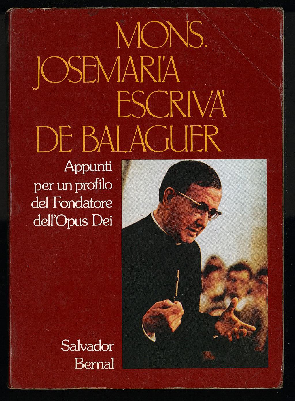 Mons Josemaria escriva' de Balaguer