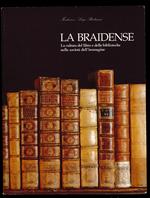 Braidense. La cultura del libro e delle biblioteche nella società dell'immagine