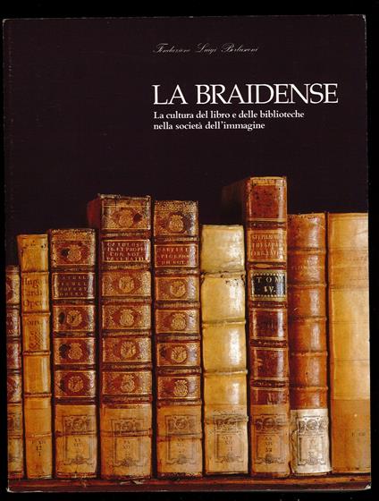 Braidense. La cultura del libro e delle biblioteche nella società dell'immagine - copertina