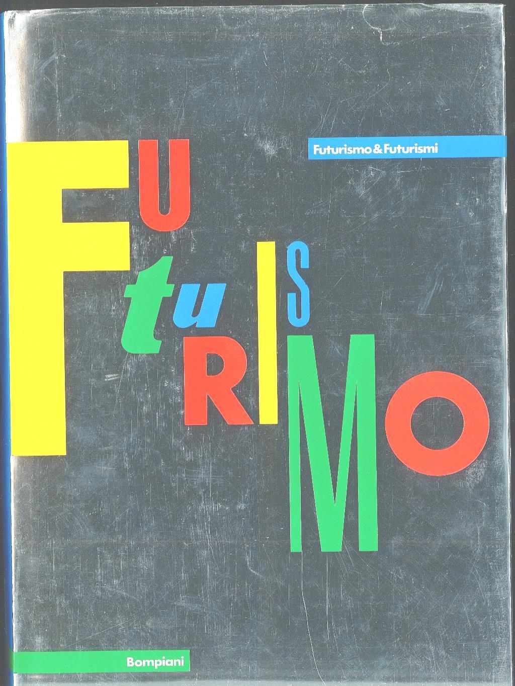 Futurismo e futurismi