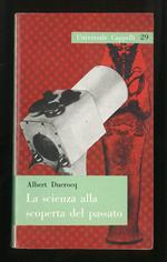 scienza alla scoperta del passato