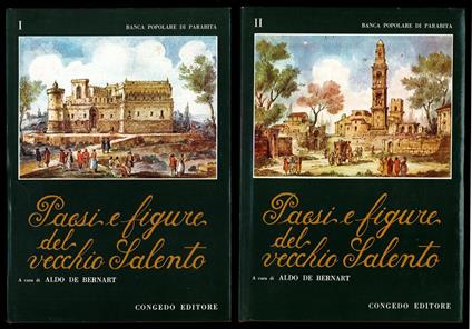 Paesi e figure del vecchio Salento - 2 Voll - Aldo De Bernart - copertina