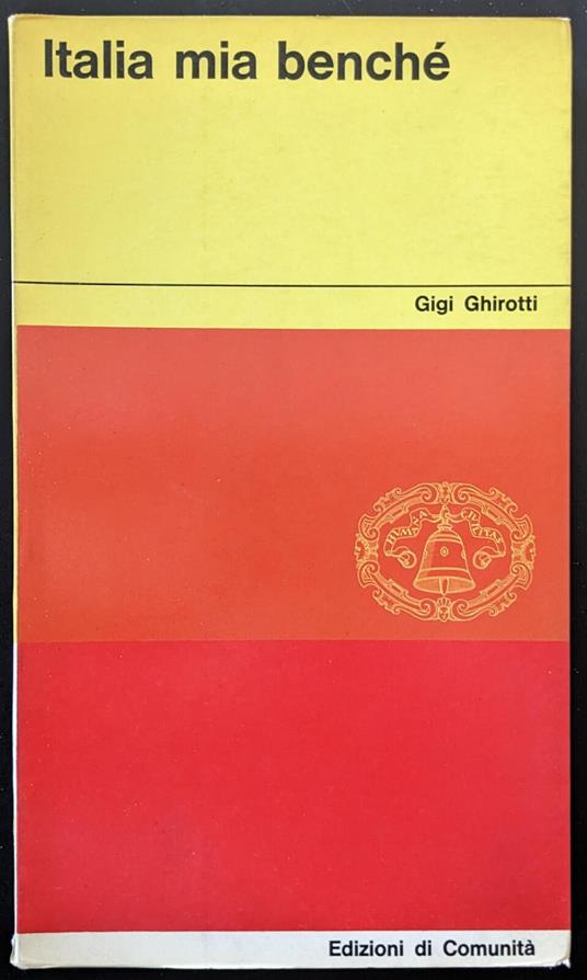 Italia mia benché - Gigi Ghirotti - copertina