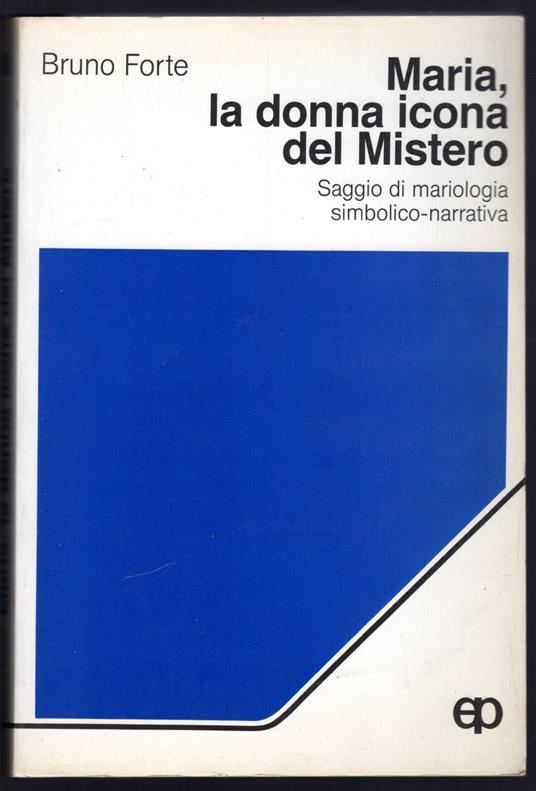 Maria, la donna icona del Mistero - Bruno Forte - copertina
