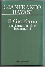 Il Giordano un fiume tra i due Testamenti