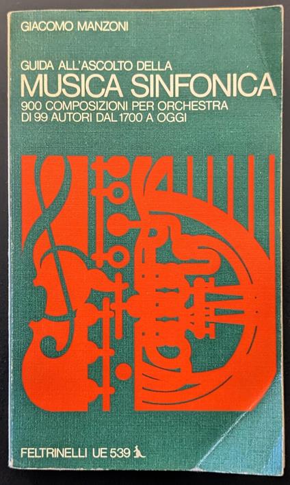 Guida all'ascolto della musica sinfonica - Giacomo Manzoni - copertina