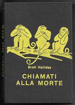 Chiamati alla morte