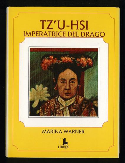 TZ'U-HSI imperatrice del drago - Marina Warner - copertina