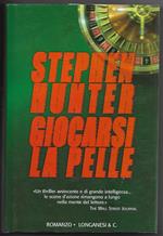 Giocarsi la pelle