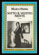 Sotto il vestito niente