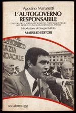 L' autogoverno responsabile. Dall'idea di un sindacato soggetto politico autocromo alla ricerca di una nuova identità del partito