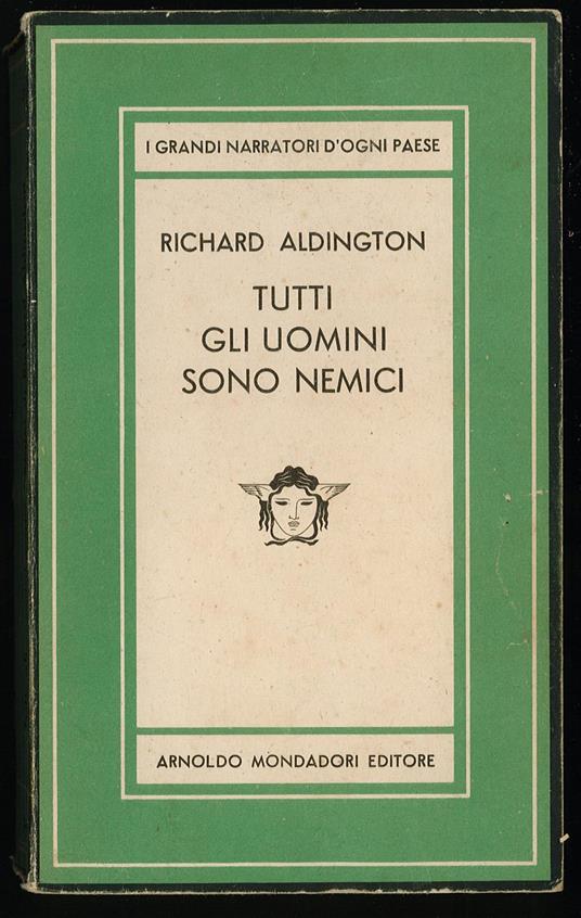Tutti gli uomini sono nemici - Richard Aldington - copertina