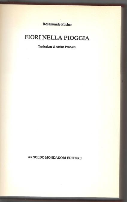 Fiori nella pioggia - Rosamunde Pilcher - copertina