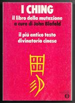 I Ching - Il Libro della Mutazione