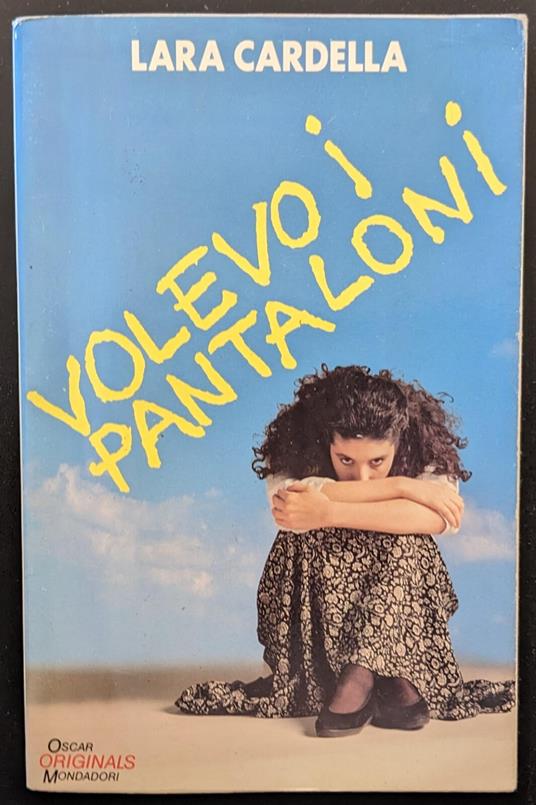 Volevo i pantaloni - Lara Cardella - copertina