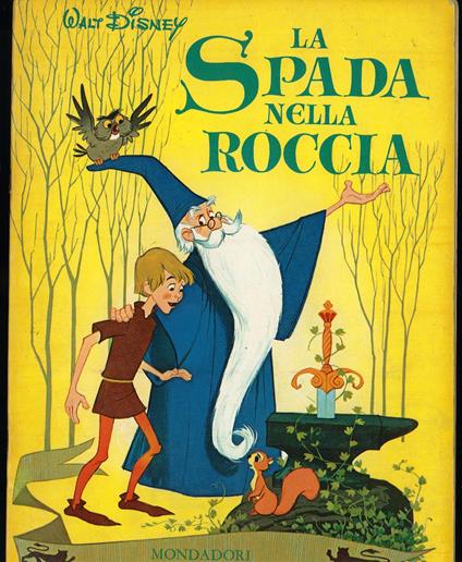 spada nella roccia - Walt Disney - copertina